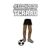 #FILHOSDO TERRÃO