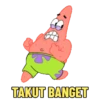 TAKUT BANGET