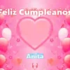 Feliz cumple Anita🎂1🇲🇽Movi 18