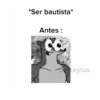 Ooh eres bautista eres Otaku 🍃 5