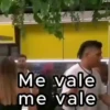 Me vale me vale