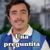 Una
preguntita
