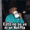 AMIN Esto no se ve ni en Netflix