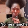No me manche