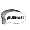 ¡BUENAS!