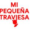 MI PEQUEÑA TRAVIESA