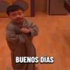 BUENOS DÍAS