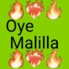 Oye Malilla