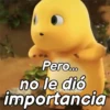 Pero... no le dió carats zdro importancia