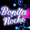 Bonita Noche