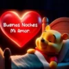 Buenas Noches Mi Amor.