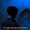 MEMORY OF ENID I'm gay because of you!