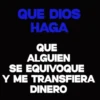 Que Dios..... 26