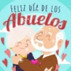 Feliz día Abuelitos💞1🇵🇪Movi 29