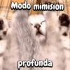 Modo mimisión profunda