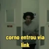 E corno entrou via link