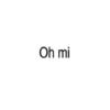 Oh mi