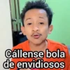 Cállense bola de envidiosos