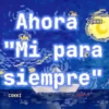 Ahora COKKI "Mi para siempre" COKKI