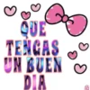 в QUE TENGAS UN BUEN DIA