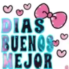 DIAS BUENOS MEJOR
