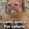 Cuánto quieres Por callarte