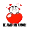 TE AMO MI AMOR! C