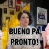 ם BUENO PA PRONTO!