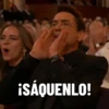 ¡SÁQUENLO!