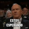 ESTOY ESPERANDO