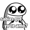 99 sabias que yo te amo?