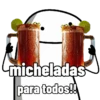 micheladas para todos!!