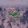 The Grinch 💚 Mov 16