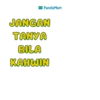 FamilyMart JANGAN TANYA BILA KAHWIN