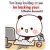 You keep looking at me Im hacking your S.Media Accounts! 5 MALLESH