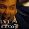 No la mires!!