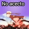 No acecto