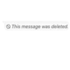This message was deleted.