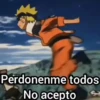 Perdonenme todos No acepto