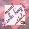 Frases para Mami🩷1🇲🇽Movi 11