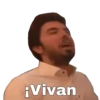 ¡Vivan