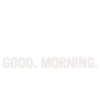 Good Morning  MOV 24