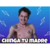 CHINGA TÚ MADRE