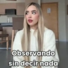 Observando sin decir nada