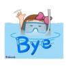 Bye