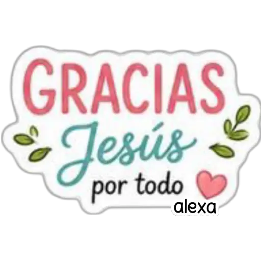GRACIAS Jesús por todo
