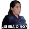 ¿SI ERA O NO?