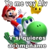 Yo me voy Alv
Y si quieres
acompñame