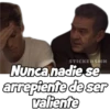 STICKERSMN
Nunca nadie se
arrepiente de ser
valiente