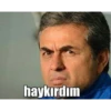 haykırdım